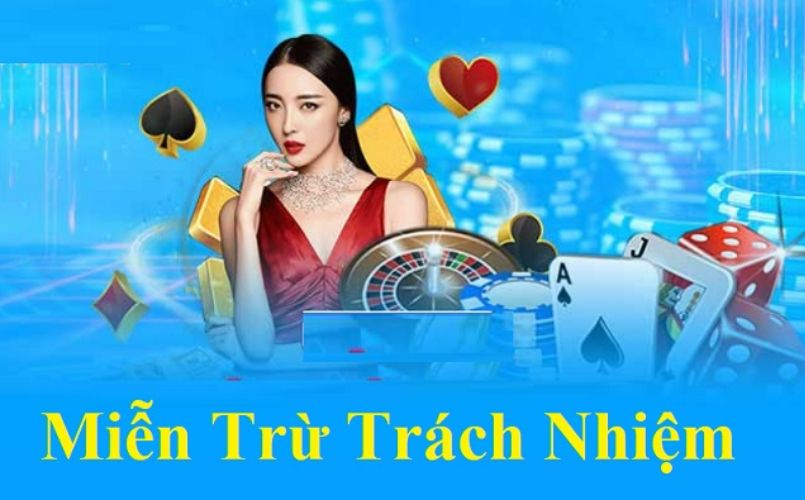 Miễn trừ trách nhiệm 